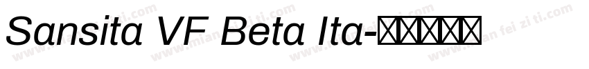 Sansita VF Beta Ita字体转换